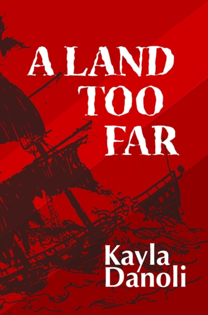 Land Too Far