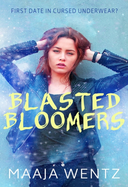 Blasted Bloomers: Loon Lake Supernaturals Prequel