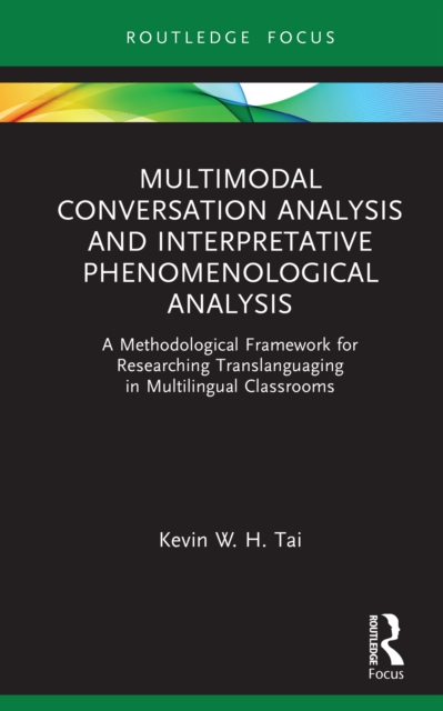 Multimodal Conversation Analysis and Interpretative Phenomenological Analysis
