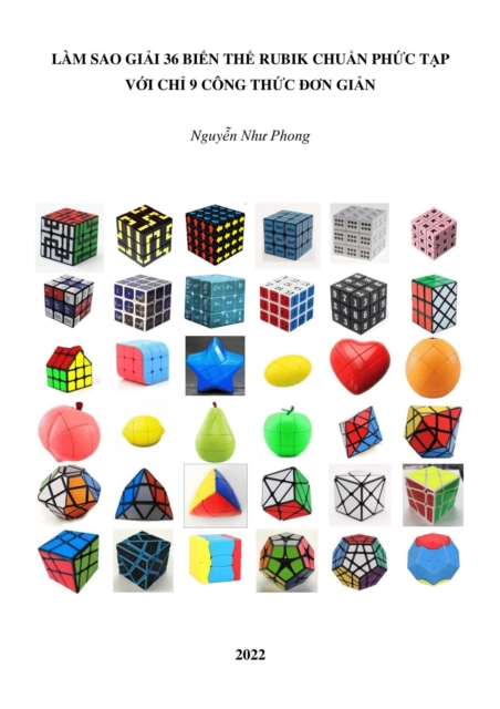 Lam sao giai 36 bien the Rubik chuan phuc tap voi chi 9 cong thuc A on gian