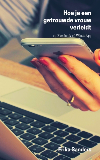 Hoe Je Een Getrouwde Vrouw Verleidt