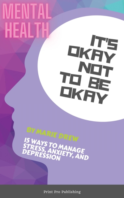 It's Okay Not to Be Okay