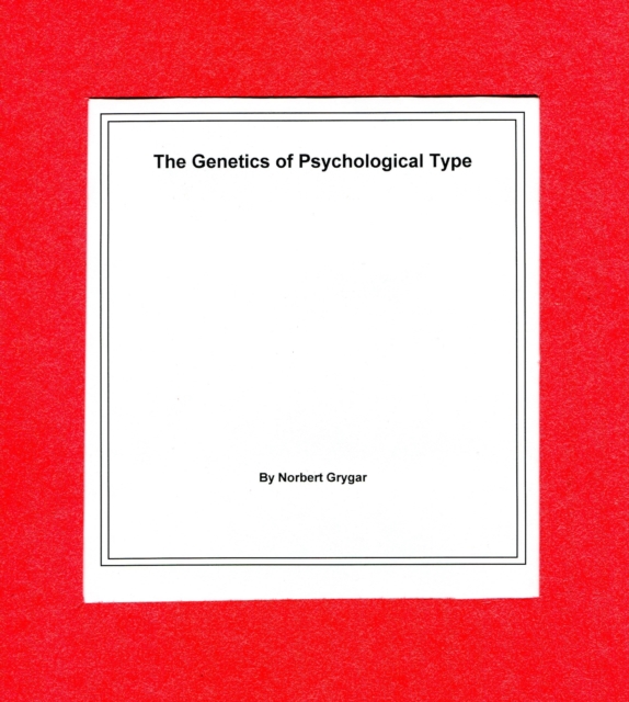 Genetics of Psychological Type
