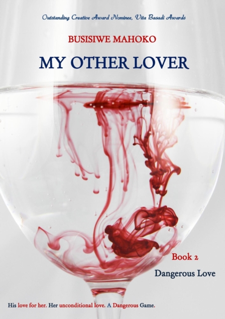 My Other Lover: Book 2: Dangerous Love