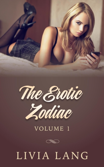 Erotic Zodiac Volume One