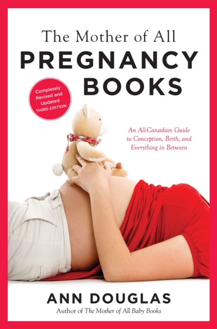 Mother Of All Pregnancy Books 3rd Edition
