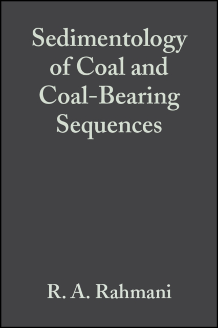 Sedimentology of Coal and Coal-Bearing Sequences