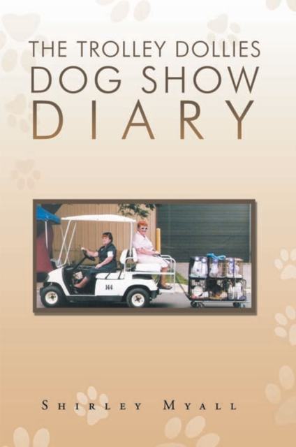 Trolley Dollies Dog Show Diary