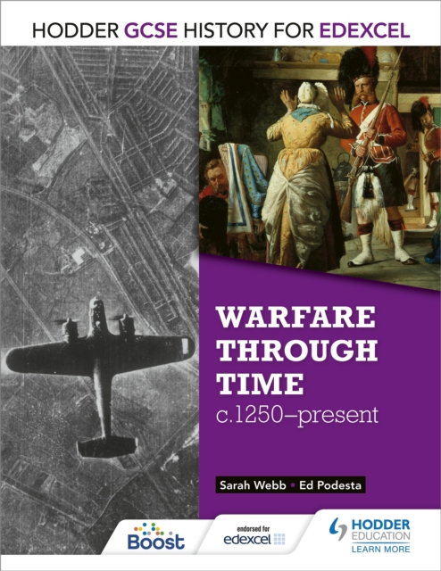 Hodder GCSE History for Edexcel: Warfare through time, c1250 present