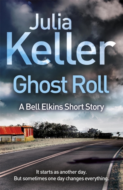 Ghost Roll (A Bell Elkins Novella)