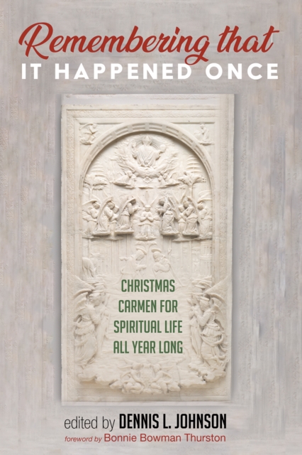 Remembering That It Happened Once