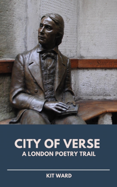 City of Verse: A London Poetry Trail
