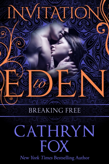 Breaking Free, Invitation to Eden