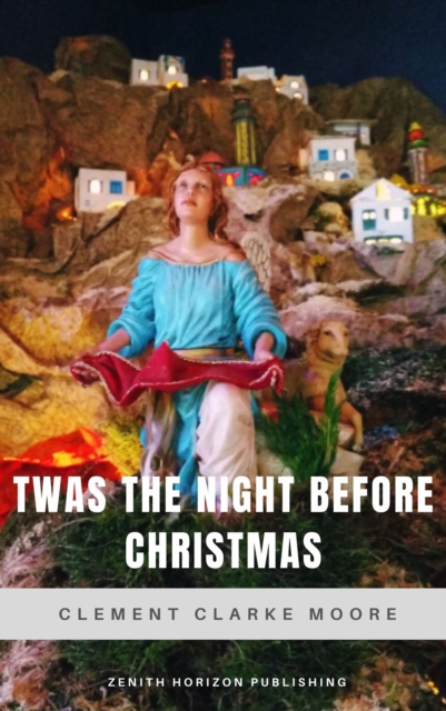 Twas the Night Before Christmas