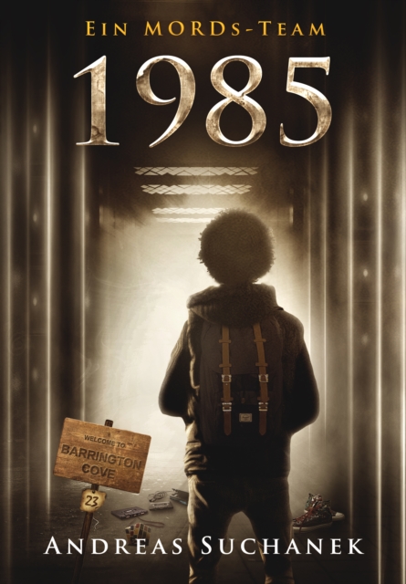 Ein MORDs-Team - Band 23: 1985