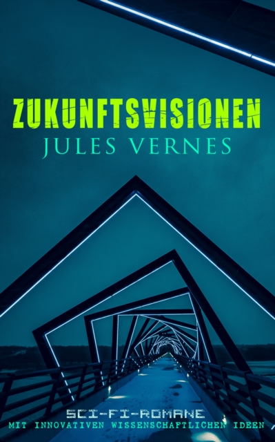 Zukunftsvisionen Jules Vernes: Sci-Fi-Romane mit innovativen wissenschaftlichen Ideen