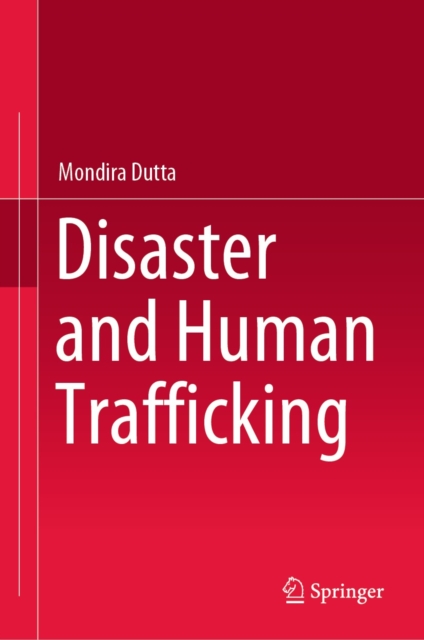 Disaster and Human Trafficking