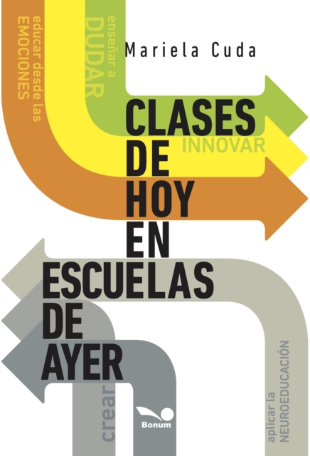 Clases de hoy en escuelas de ayer