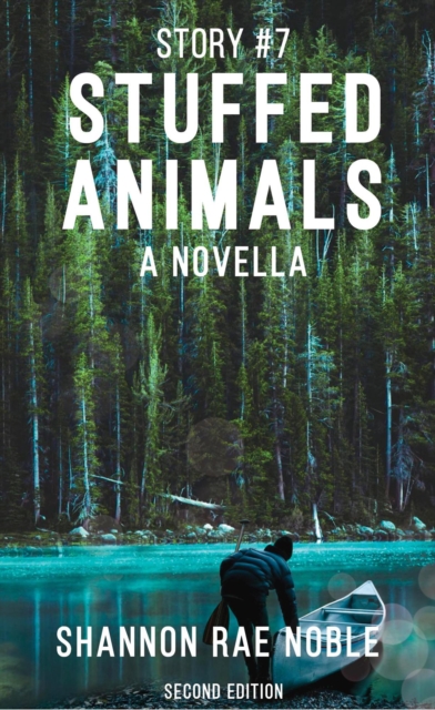 Story #7 Stuffed Animals