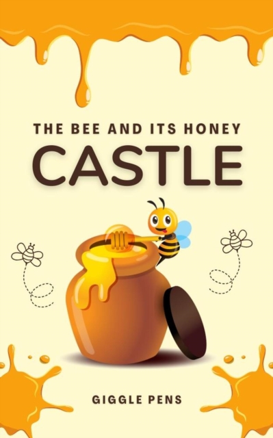 Bee and its Honey Castle