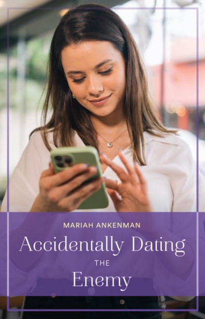 Accidentally Dating The Enemy