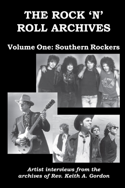 Rock 'n' Roll Archives, Volume One: Southern Rockers