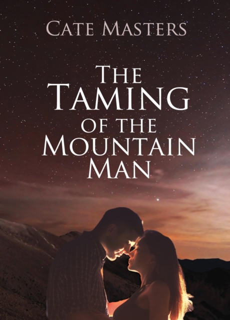 Taming of the Mountain Man