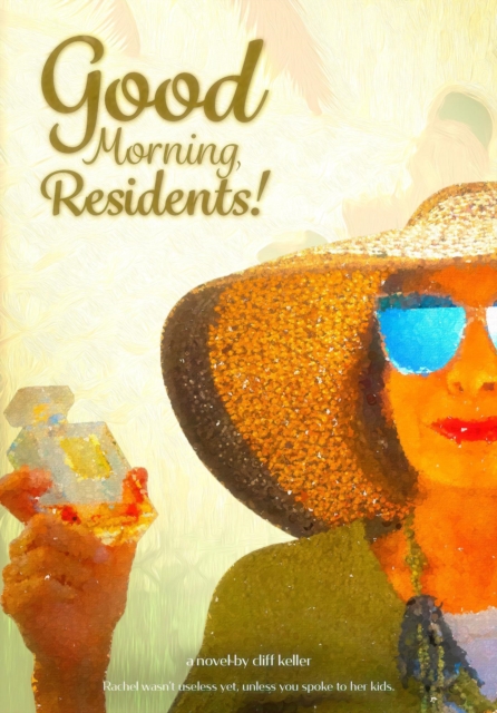 Good Morning, Residents!