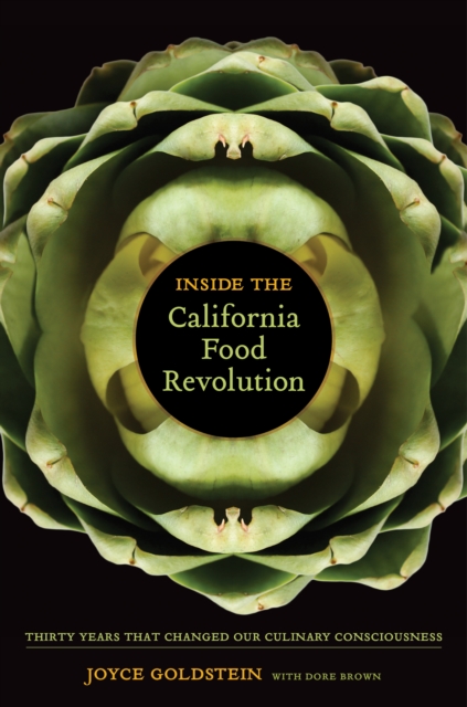 Inside the California Food Revolution