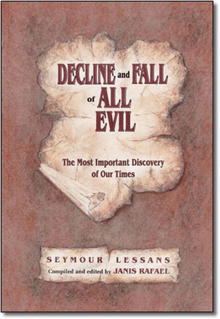 Decline and Fall of All Evil