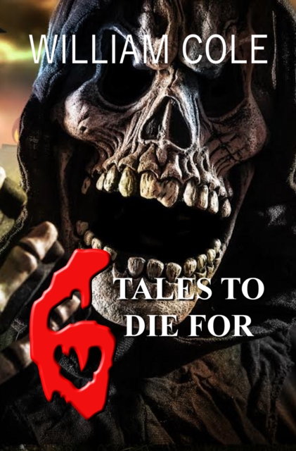 6 Tales to Die For