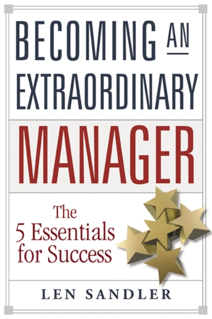 Becoming an Extraordinary Manager
