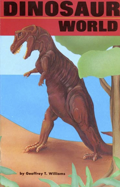 Dinosaur World: Volume 1
