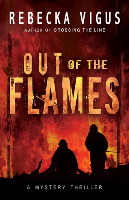 Out of the Flames