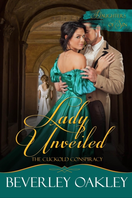 Lady Unveiled: The Cuckold's Conspiracy