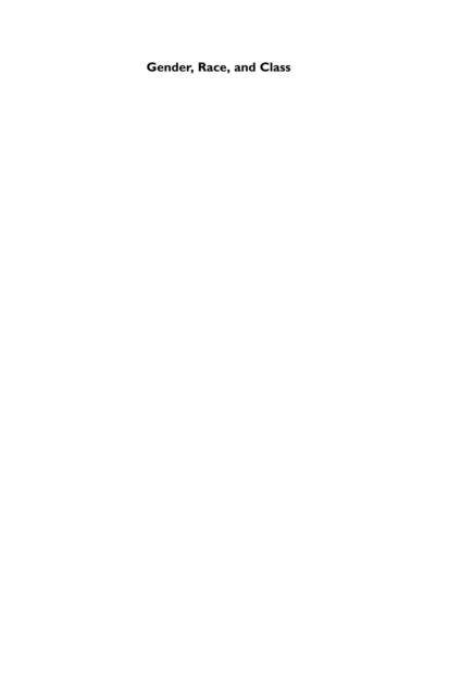 Gender, Race, and Class