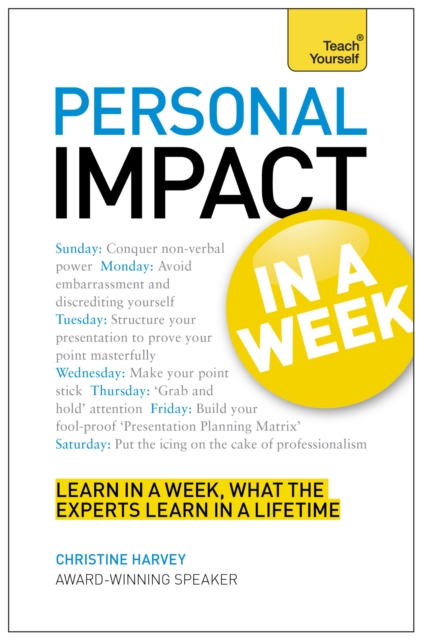 Personal Impact at Work in a Week: Teach Yourself Ebook Epub