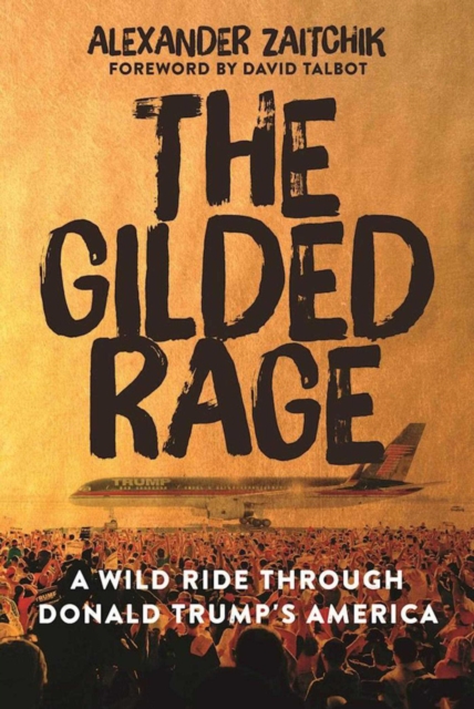 Gilded Rage