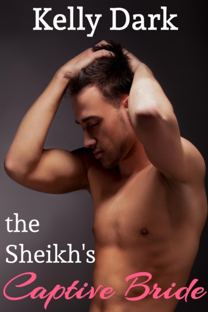 Sheikh's Captive Bride