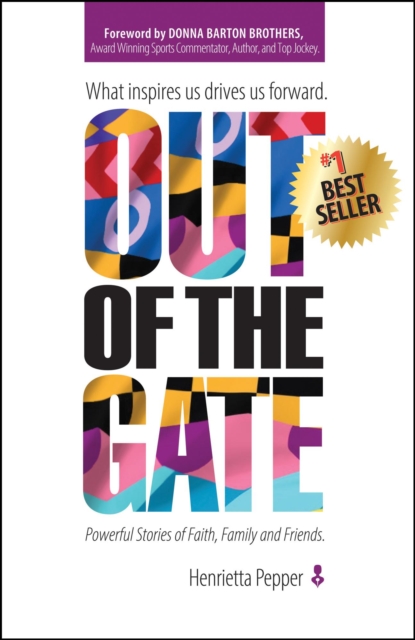 Out of the Gate: What Inspires Us Drives Us Forward