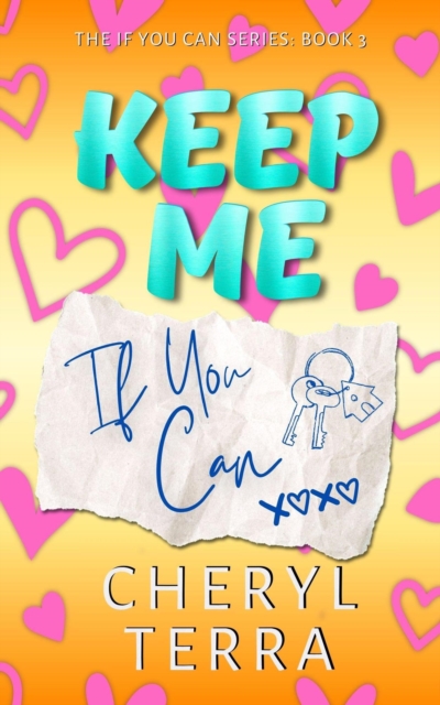 Keep Me If You Can