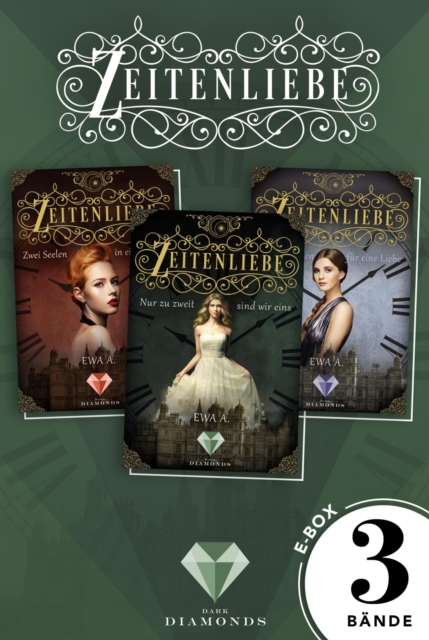 Zeitenliebe: Alle Bände der romantischen Trilogie in einer E-Box!