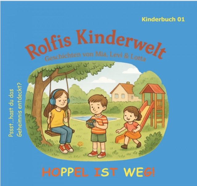 Geschichten von Mia, Levi und Lotta