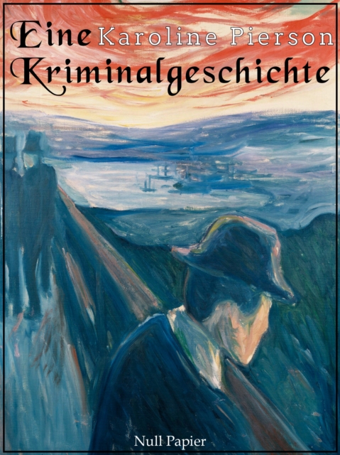 Eine Kriminalgeschichte