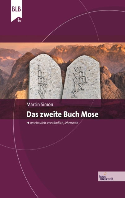 Das 2. Buch Mose