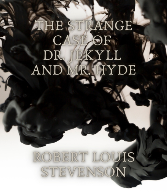 Strange Case of Dr. Jekyll and Mr. Hyde