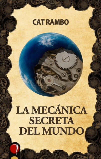 La mecánica secreta del mundo
