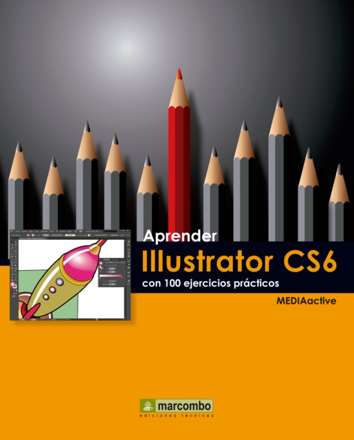 Aprender Illustrator CS6 con 100 ejercicios practicos