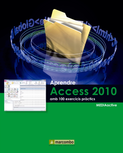 Aprendre Access 2010 amb 100 exercicis pràctics