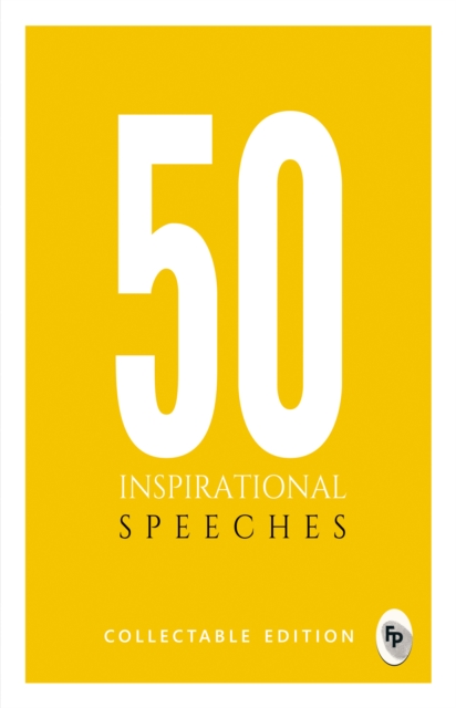 50 Inspirational Speeches